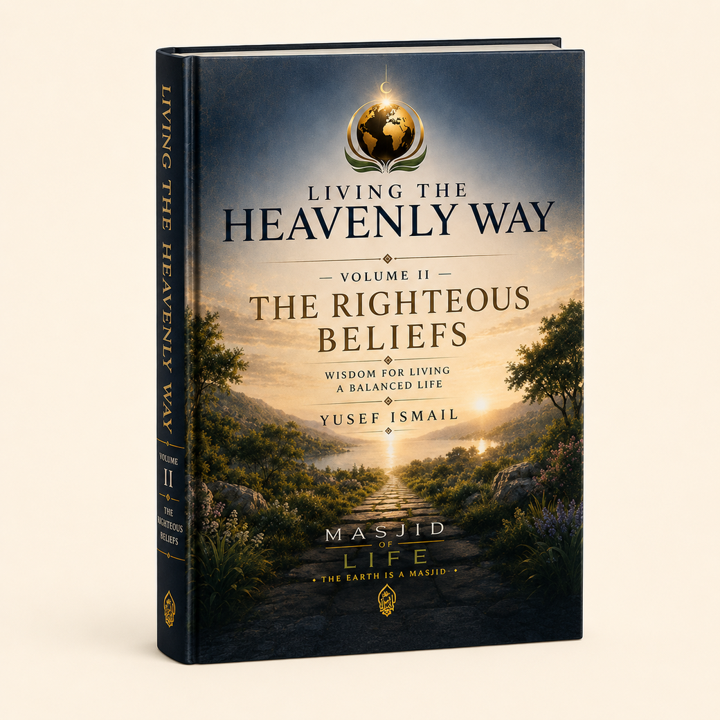 Living the Heavenly Way — Volume II: The Righteous Beliefs - Image 3