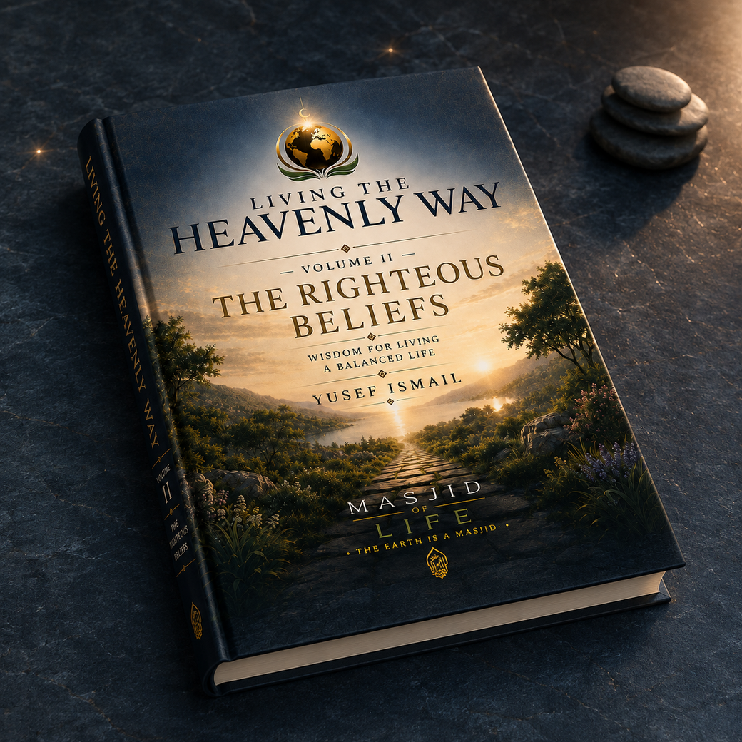 Living the Heavenly Way — Volume II: The Righteous Beliefs - Image 4